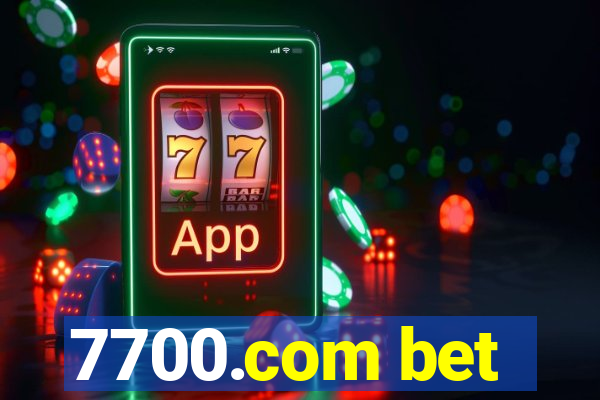 7700.com bet